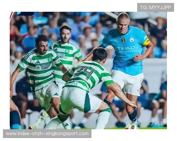 曼城在比赛中展现出强大的整体掌控能力